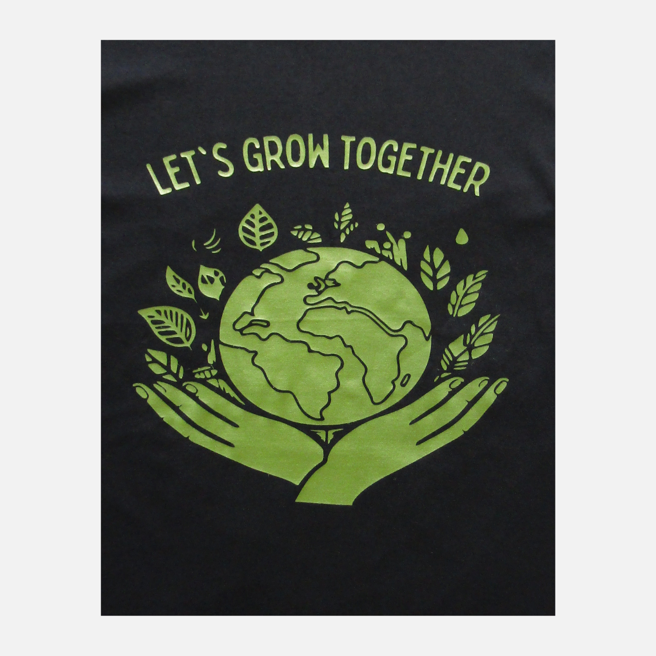 T-shirt - Let's Grow Together